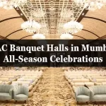 Best AC Banquet Halls in Mumbai for All-Season Celebrations