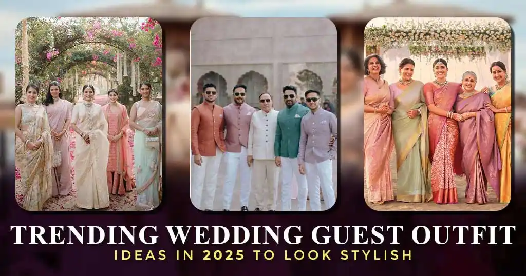 Trending Wedding Guest Outfit Ideas In 2025 To Look Stylish